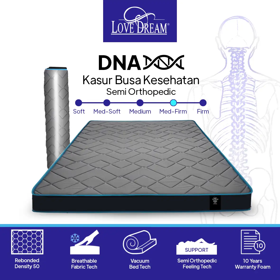 Love Dream DNA - Kasur Busa Semi Orthopedic / Kasur Vacuum / / Busa Rebonded Density 50