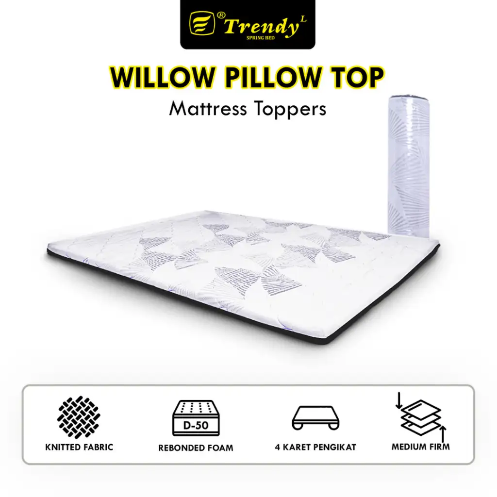 Trendy Willow Pillow Top - Mattress Toppers Spons Rebonded Vacuum, Press & Roll